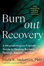 Cover: Burnout Recovery - North Atlantic Books