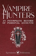 Cover: Vampire Hunters - Speculation Publications