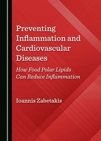 Abbildung von: Preventing Inflammation and Cardiovascular Diseases - Cambridge Scholars Publishing