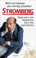 Bild: B&uuml;ro ist besser als richtig arbeiten. STROMBERG - S. Fischer