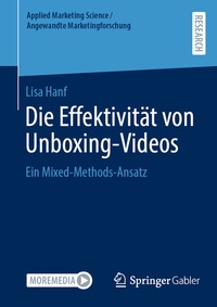 Abbildung von: Die Effektivität von Unboxing-Videos - Springer Gabler