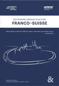 Cover: Dictionnaire juridique &eacute;clectique franco-suisse - Helbing & Lichtenhahn