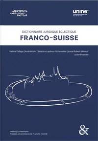 Abbildung von: Dictionnaire juridique éclectique franco-suisse - Helbing & Lichtenhahn