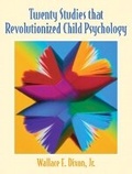 Cover: Twenty Studies That Revolutionized Child Psychology - Pearson