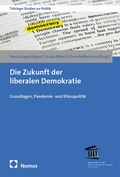 Cover: Die Zukunft der liberalen Demokratie - Nomos