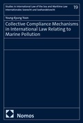 Cover: Collective Compliance Mechanisms in International Law Relating to Marine Pollution - Nomos