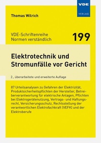 Abbildung von: Elektrotechnik und Stromunfälle vor Gericht - VDE Verlag
