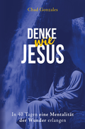 Cover: Denke wie Jesus - king2come