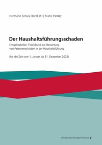 Bild: Der Haushaltsführungsschaden - VVW Verlag Versicherungswirtschaft