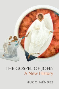 Abbildung von: The Gospel of John - OUP eBook