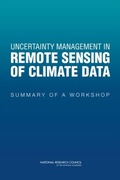Cover: Uncertainty Management in Remote Sensing of Climate Data - National Academies Press