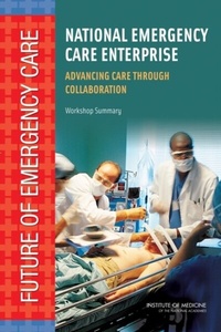 Abbildung von: National Emergency Care Enterprise - National Academies Press