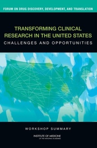 Abbildung von: Transforming Clinical Research in the United States - National Academies Press