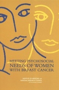 Cover: Meeting Psychosocial Needs of Women with Breast Cancer - National Academies Press