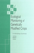 Cover: Ecological Monitoring of Genetically Modified Crops - National Academies Press