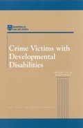 Cover: Crime Victims with Developmental Disabilities - National Academies Press