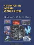 Cover: Vision for the National Weather Service - National Academies Press