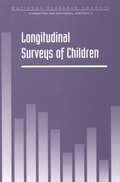 Cover: Longitudinal Surveys of Children - National Academies Press