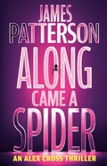 Cover: Along Came a Spider - Little Brown and Company