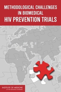 Abbildung von: Methodological Challenges in Biomedical HIV Prevention Trials - National Academies Press