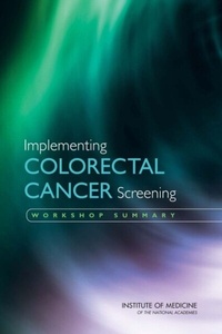 Abbildung von: Implementing Colorectal Cancer Screening - National Academies Press