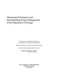 Cover: Measuring Performance and Benchmarking Project Management at the Department of Energy - National Academies Press