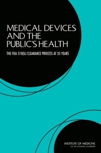 Abbildung von: Medical Devices and the Public's Health - National Academies Press