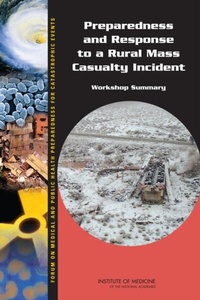 Abbildung von: Preparedness and Response to a Rural Mass Casualty Incident - National Academies Press