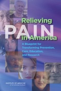 Cover: Relieving Pain in America - National Academies Press