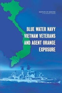 Abbildung von: Blue Water Navy Vietnam Veterans and Agent Orange Exposure - National Academies Press
