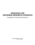 Cover: Designing the Microbial Research Commons - National Academies Press