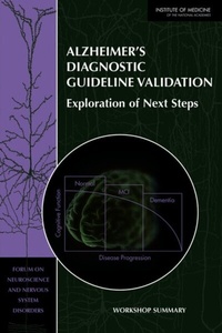 Abbildung von: Alzheimer's Diagnostic Guideline Validation - National Academies Press