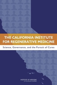 Abbildung von: California Institute for Regenerative Medicine - National Academies Press