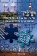 Cover: Effects of U.S. Tax Policy on Greenhouse Gas Emissions - National Academies Press