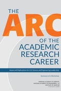 Cover: Arc of the Academic Research Career - National Academies Press