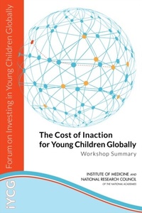 Abbildung von: Cost of Inaction for Young Children Globally - National Academies Press