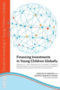 Abbildung von: Financing Investments in Young Children Globally - National Academies Press