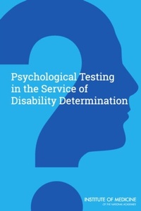 Abbildung von: Psychological Testing in the Service of Disability Determination - National Academies Press
