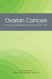 Abbildung von: Ovarian Cancers - National Academies Press