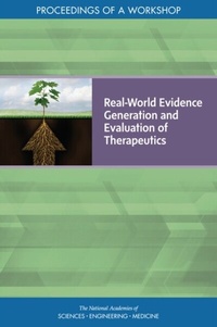 Abbildung von: Real-World Evidence Generation and Evaluation of Therapeutics - National Academies Press