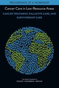 Abbildung von: Cancer Care in Low-Resource Areas - National Academies Press