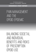 Cover: Pain Management and the Opioid Epidemic - National Academies Press