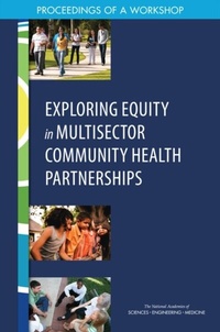 Abbildung von: Exploring Equity in Multisector Community Health Partnerships - National Academies Press