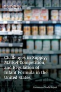 Abbildung von: Challenges in Supply, Market Competition, and Regulation of Infant Formula in the United States - National Academies Press