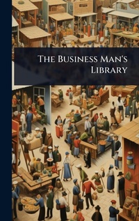 Abbildung von: The Business Man's Library - Hutson Street Press