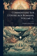 Cover: Commentaire Sur L'A(c)pitre Aux Romains, Volume 2... - Hutson Street Press