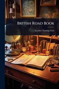 Abbildung von: British Road Book - Hutson Street Press
