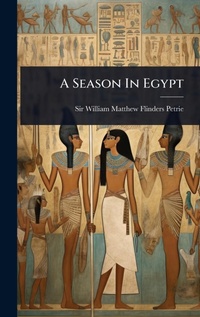 Abbildung von: A Season In Egypt - Hutson Street Press
