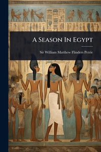 Abbildung von: A Season In Egypt - Hutson Street Press