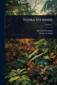Abbildung von: Flora Vitiensis - Hutson Street Press
